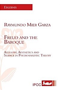 Freud and the Baroque (Paperback)