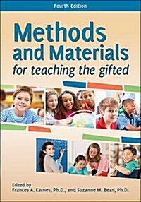 Methods and Materials for Teaching the Gifted (Paperback)