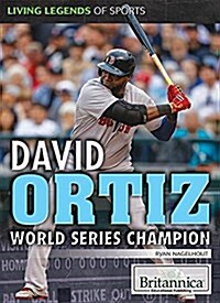 David Ortiz: World Series Champion (Paperback)