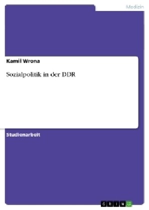 Sozialpolitik in Der Ddr (Paperback)