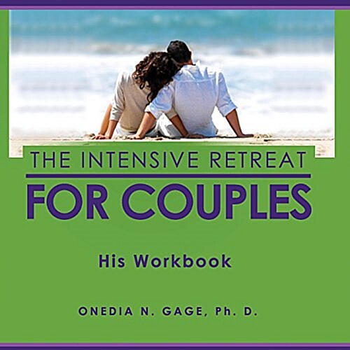 The Intensive Retreat for Couples His Workbook (Paperback)
