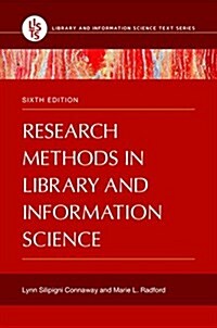 Research Methods in Library and Information Science (Paperback, 6)