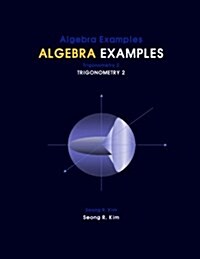 Algebra Examples Trigonometry 2 (Paperback)