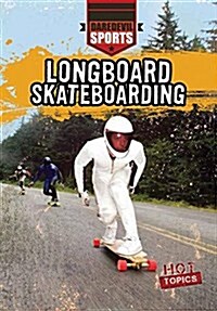 Longboard Skateboarding (Paperback)