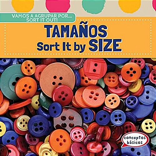 Tama?s / Sort It by Size (Library Binding)