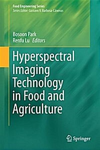 Hyperspectral Imaging Technology in Food and Agriculture (Hardcover, 2015)