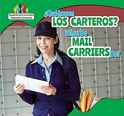 풯u?Hacen Los Carteros? / What Do Mail Carriers Do? (Library Binding)