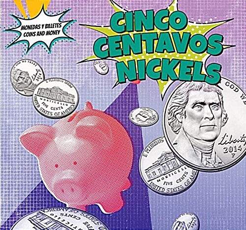 Cinco Centavos/ Nickels (Library Binding)