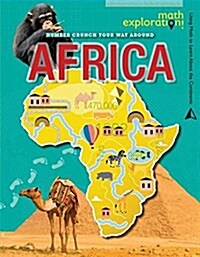 Number Crunch Your Way Around Africa (Library Binding)