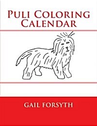 Puli Coloring Calendar (Paperback)