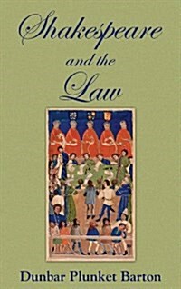 Shakespeare and the Law (Hardcover)
