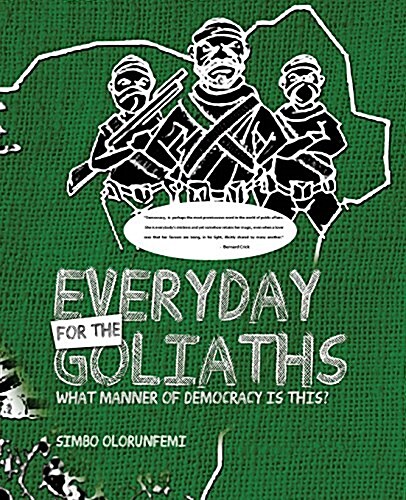 Everyday for the Goliaths (Paperback)