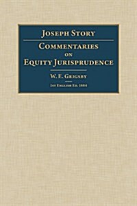 Commentaries on Equity Jurisprudence (Hardcover)