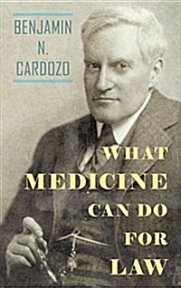What Medicine Can Do For Law (Hardcover)