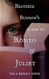 Beatrice Bunsons Guide to Romeo and Juliet (Paperback)