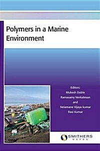 Polymers in a Marine Environment (Hardcover)