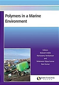 Polymers in a Marine Environment (Paperback)