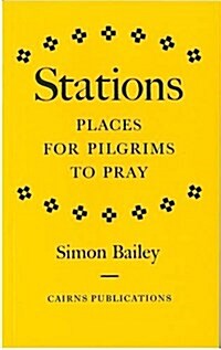 Stations: Places for Pilgrims to Pray (Paperback)