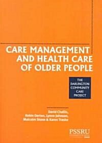 Care Management and Health Care of Older People (Paperback)