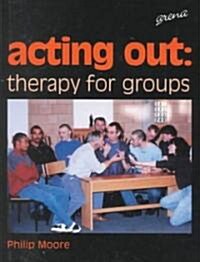 Acting Out (Hardcover)