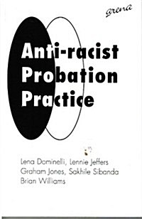 Anti-Racist Probation Practice (Paperback)