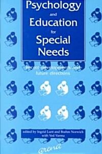 Psychology and Education for Special Needs : Recent Developments and Future Directions (Hardcover)