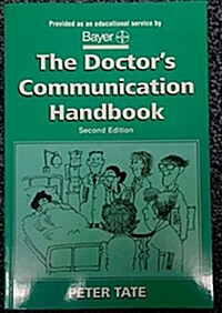The Doctors Communication Handbook, Second Edition (Paperback, 2, Revised)