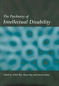 The Psychiatry of Intellectual Disability (Paperback)