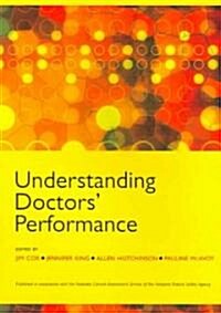 Understanding Doctors Performance (Paperback)