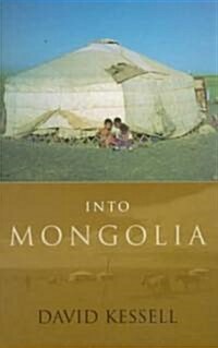 Into Mongolia (Hardcover)