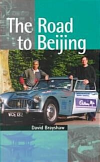The Road to Beijing (Paperback)