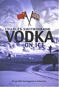 Vodka On Ice (Hardcover, Illustrated)