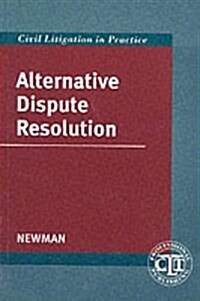 Alternative Dispute Resolution (Paperback)