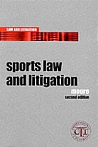 Sports Law and Litigation (Paperback, 2nd)