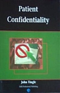Patient Confidentiality (Paperback)