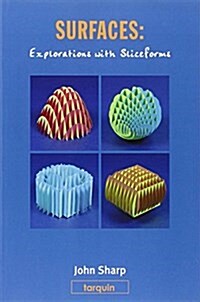 Surfaces: Explorations with Sliceforms (Paperback)
