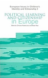 Political Learning and Citizenship in Europe (Paperback)