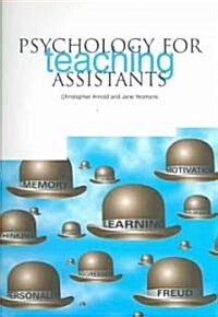 Psychology For Teaching Assistants (Paperback)