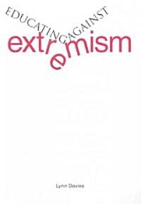 Educating Against Extremism (Paperback)