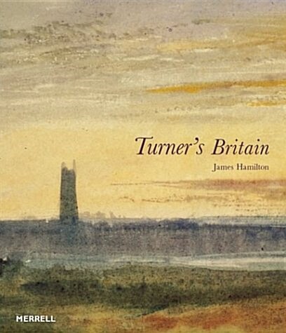 Turners Britain (Hardcover)