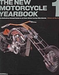 The New Motorcycle Yearbook 1 (Hardcover)