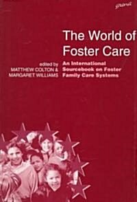 The World of Foster Care (Hardcover)