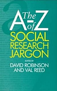 The A-Z of Social Research Jargon (Paperback)