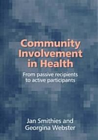 Community Involvement in Health (Hardcover)