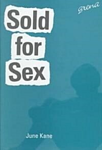 Sold for Sex (Hardcover)