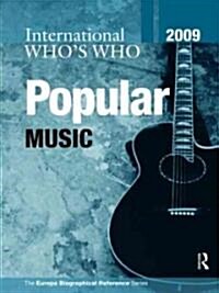 International Whos Who in Popular Music 2009 (Hardcover, 11 ed)