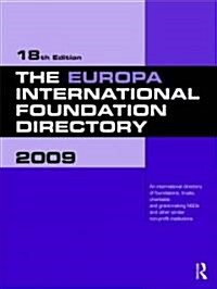 The Europa International Foundation Directory 2009 (Hardcover, 18 ed)