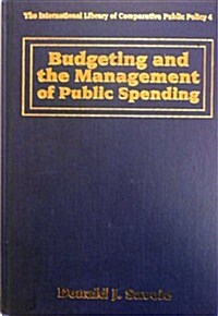Budgeting and the Management of Public Spending (Hardcover)