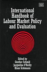 International Handbook of Labour Market Policy and Evaluation (Hardcover)