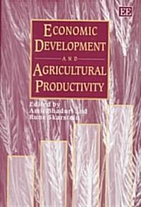 Economic Development and Agricultural Productivity (Hardcover)